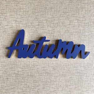 Autumn blue gold script 3D wooden sign